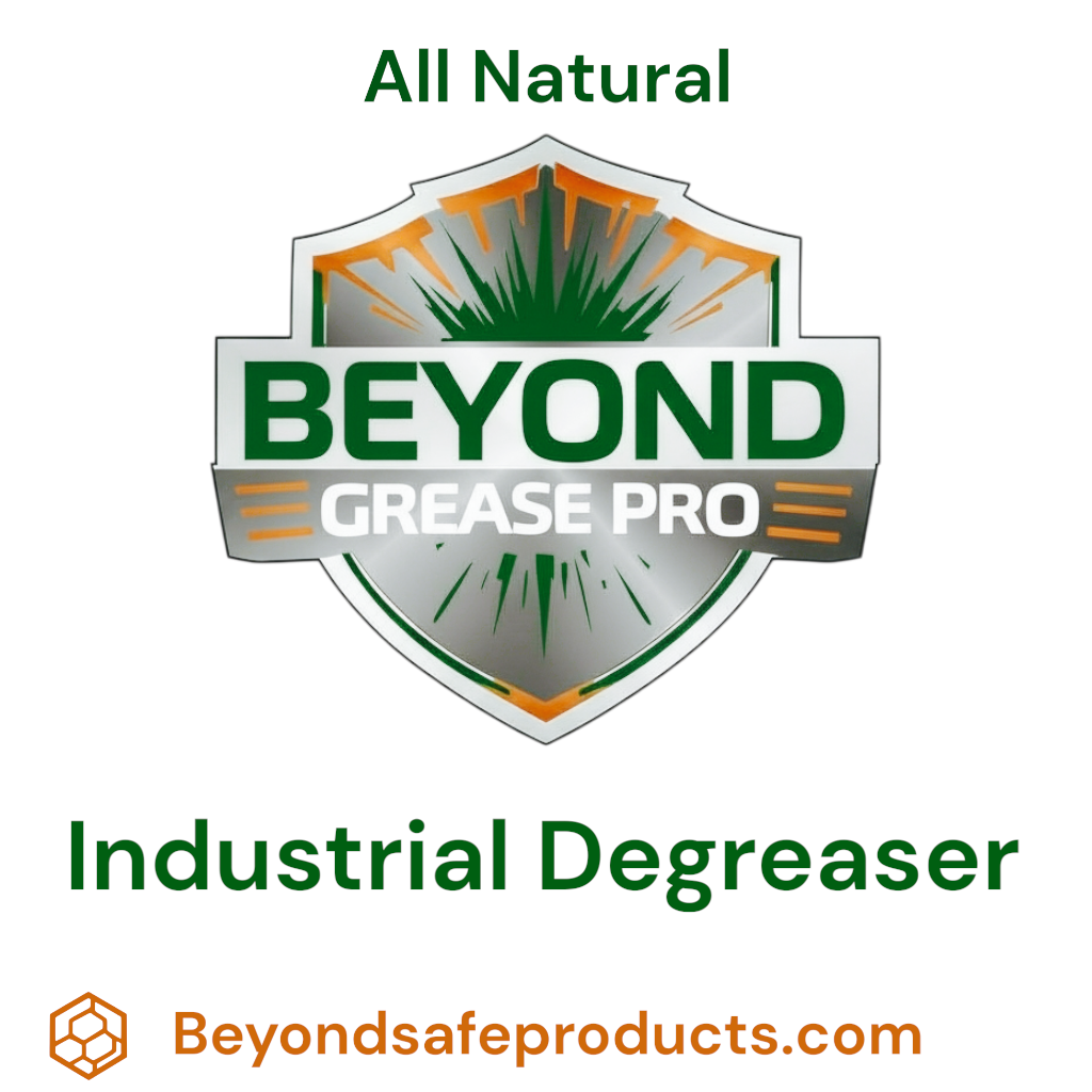 ⭐ Beyond Grease Pro™ – All-Natural Nano Industrial Degreaser | Heavy-Duty Grease, Oil Grime Remover | Eco-Friendly, Biodegradable | By Beyond Safe Products