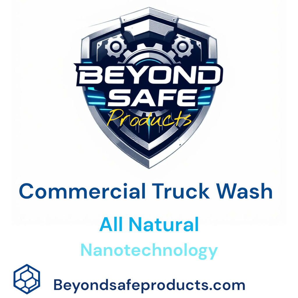 ⭐ Beyond Clean | Fleet Wash | Fleet Cleaner | All-Natural Commercial Truck & Equipment Cleaner | Biodegradable Nanotechnology Formula | Heavy-Duty Degreasing for Trucks, Fleets & Industrial Vehicles